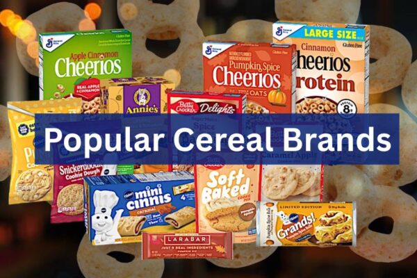 Popular Cereal Brands: Exploring Top Choices, Unique Flavors, and Quality Ingredients for a Delicious and Healthy Breakfast Experience